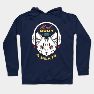 Cat music - Mind Body & Beat Hoodie